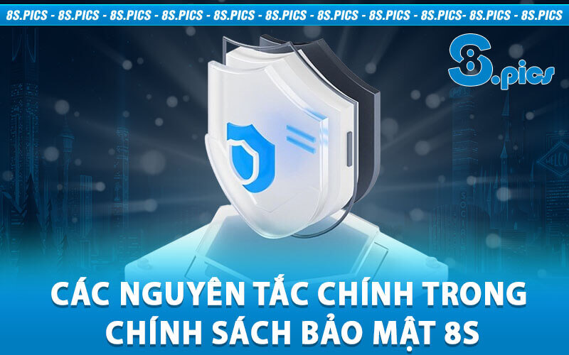 Chính sách bảo mật 8S